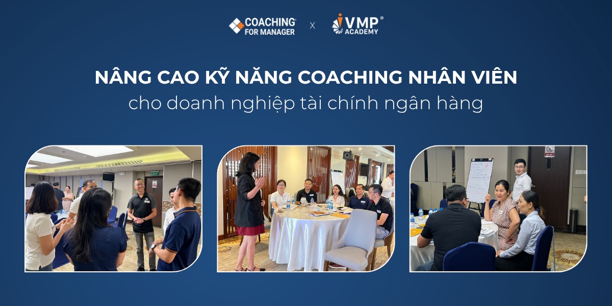du an nang cao ky nang coaching nhan vien cho doanh nghiep tai chinh ngan hang 3